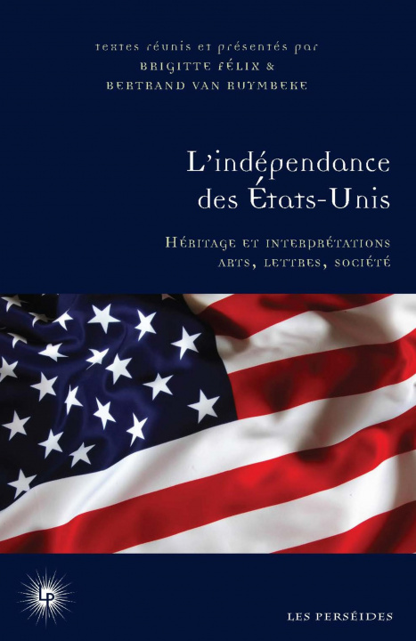 Kniha L'indépendance des Etats-Unis Van Ruymbeke