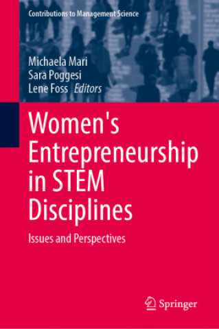 Könyv Women's Entrepreneurship in STEM Disciplines Lene Foss
