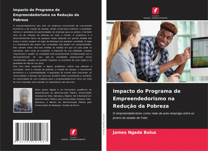 Knjiga Impacto do Programa de Empreendedorismo na Reducao da Pobreza James Ngada Bulus
