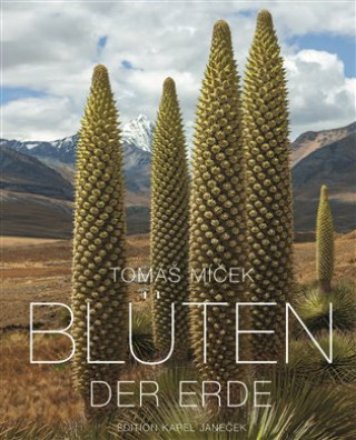 Книга Blüten der Erde Tomáš Míček