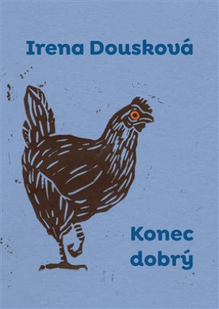 Книга Konec dobrý Irena Dousková