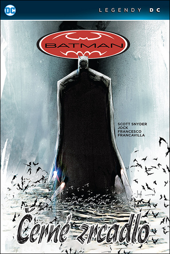 Книга Batman Černé zrcadlo Scott Snyder