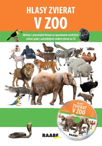 Βιβλίο Hlasy zvierat v ZOO + CD Jarmila Bachratá; Jozefa Chocholáčková