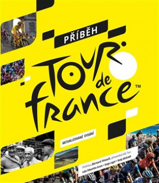 Книга Příběh Tour de France 