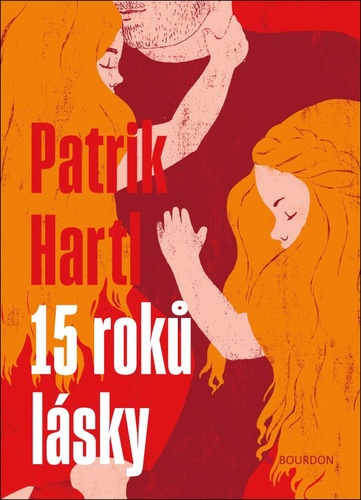 Knjiga 15 roků lásky Patrik Hartl
