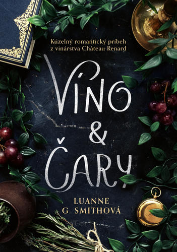 Book Víno a čary Luanne G. Smithová