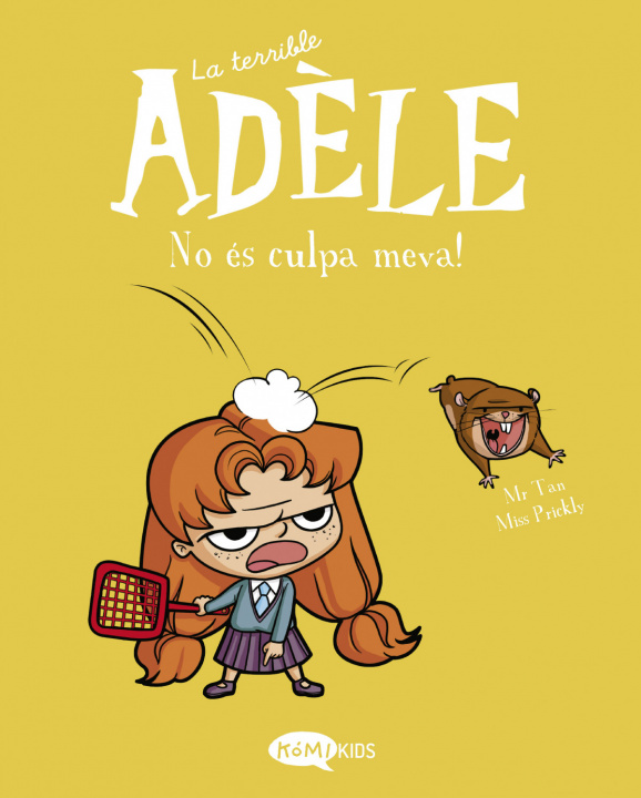 Libro La terrible Adèle Vol.3 No ès culpa meva! MR TAN