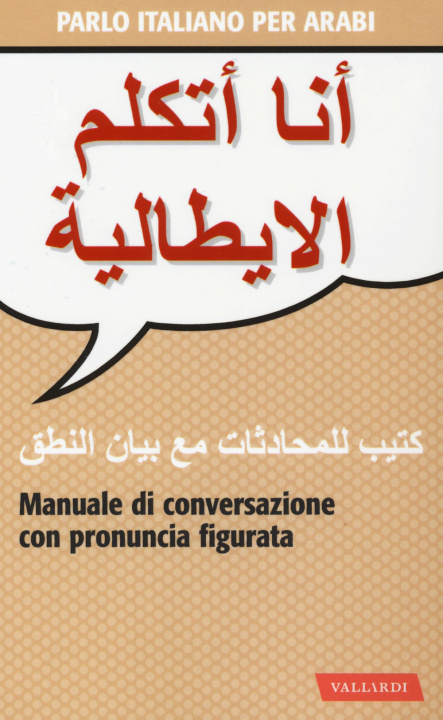 Kniha Parlo italiano per arabi Wahiba Aziz Lawendy