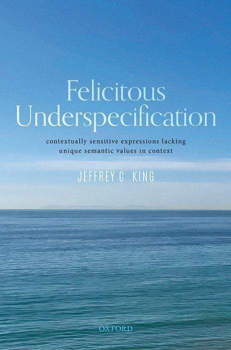 Knjiga Felicitous Underspecification King