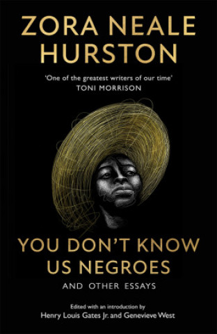 Book You Don't Know Us Negroes and Other Essays Zora Neale Hurston