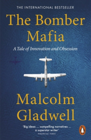 Könyv Bomber Mafia Malcolm Gladwell