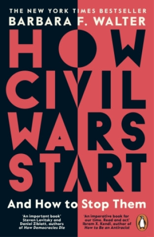 Kniha How Civil Wars Start Barbara F. Walter