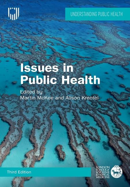 Kniha Issues in Public Health: Challenges for the 21st Century Martin McKee