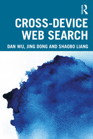 Knjiga Cross-device Web Search Wu