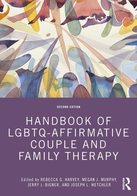 Książka Handbook of LGBTQ-Affirmative Couple and Family Therapy 