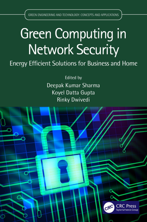 Knjiga Green Computing in Network Security Deepak Kumar Sharma