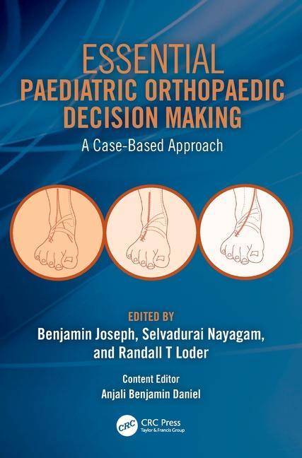 Knjiga Essential Paediatric Orthopaedic Decision Making Benjamin Joseph