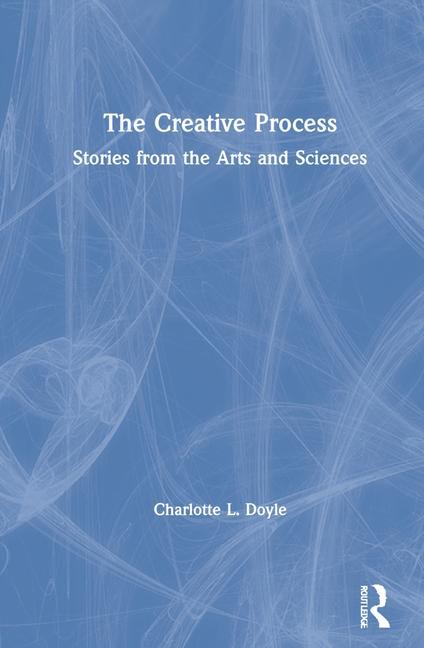 Knjiga Creative Process Charlotte L. Doyle