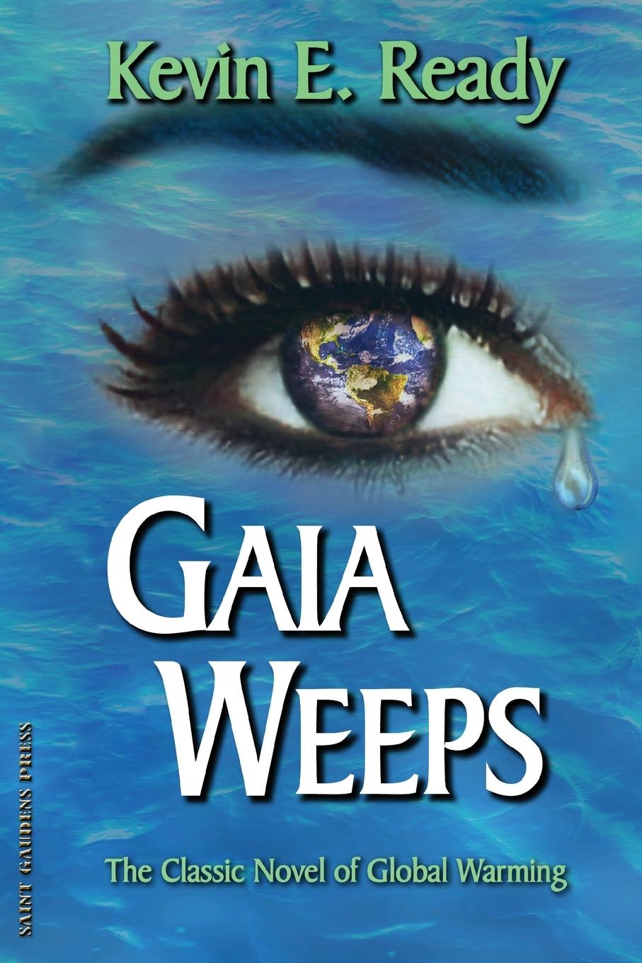 Buch Gaia Weeps Kevin E. Ready