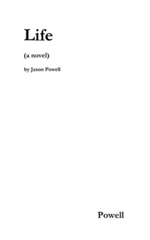 Kniha Life Jason Powell