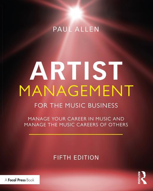 Kniha Artist Management for the Music Business Allen