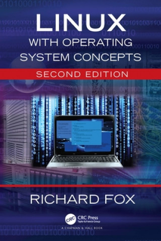 Knjiga Linux with Operating System Concepts Fox