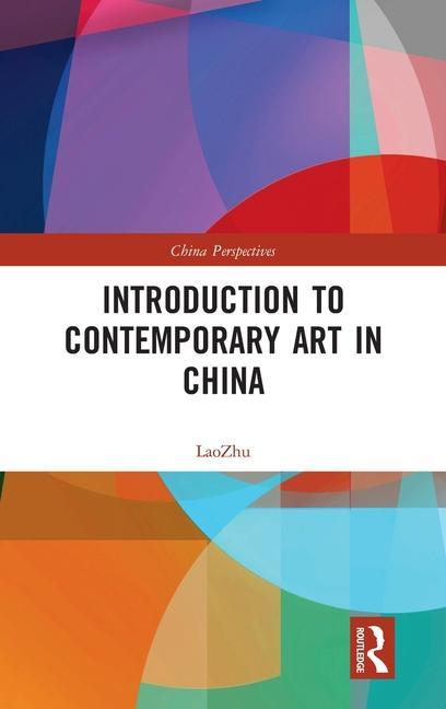 Book Introduction to Contemporary Art in China Lao Zhu