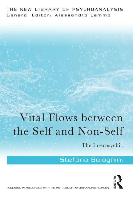 Livre Vital Flows Between the Self and Non-Self Stefano Bolognini