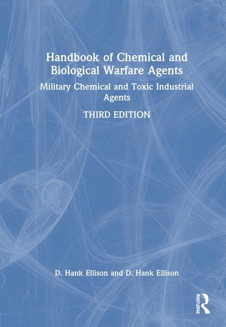 Carte Handbook of Chemical and Biological Warfare Agents, Volume 1 Ellison