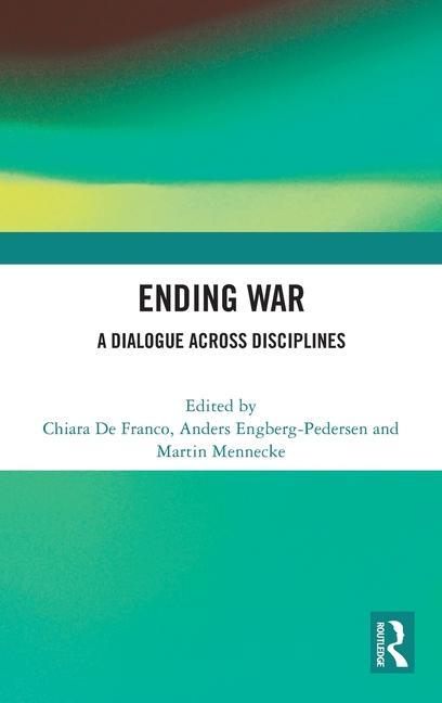 Knjiga Ending War Chiara de Franco