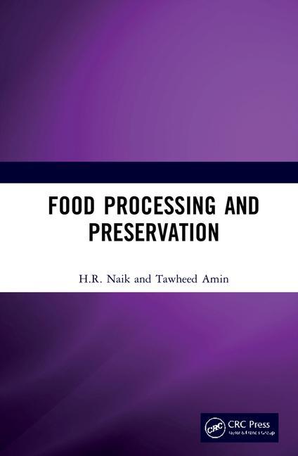 Libro Food Processing and Preservation H.R. Naik