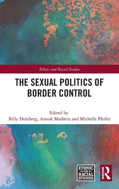 Carte Sexual Politics of Border Control 