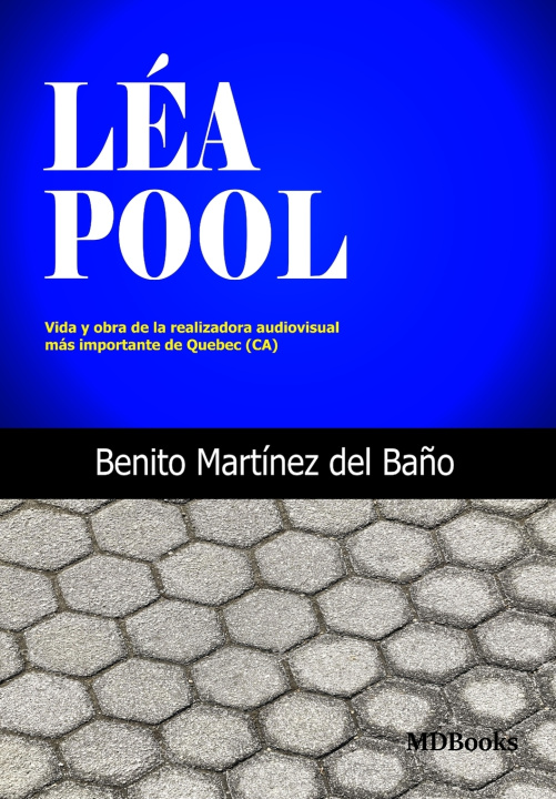 Livro Lea Pool Benito Martinez del Bano