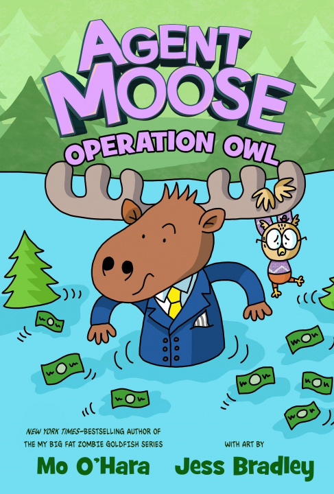 Knjiga Agent Moose: Operation Owl Jess Bradley
