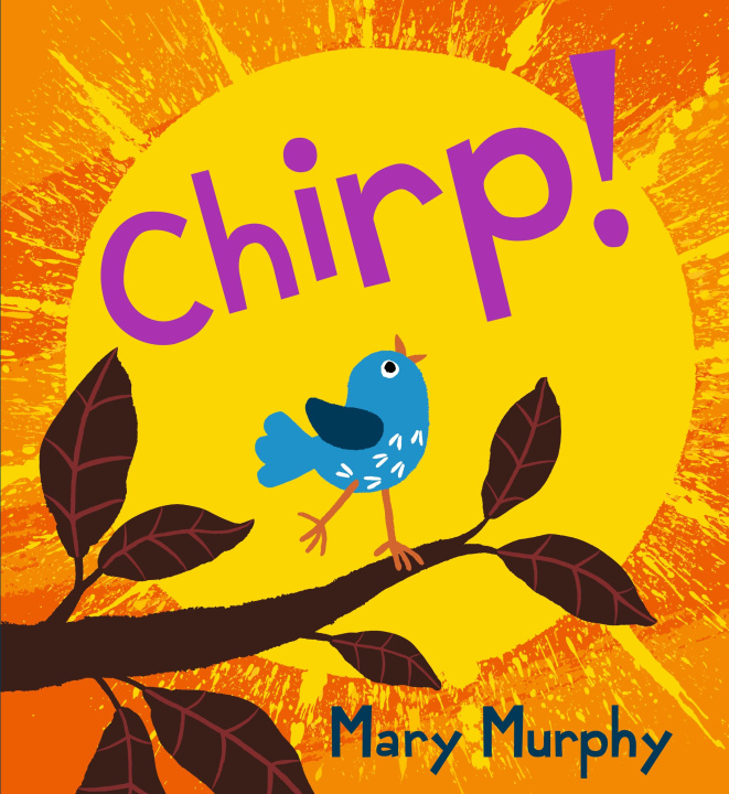 Book Chirp Mary Murphy
