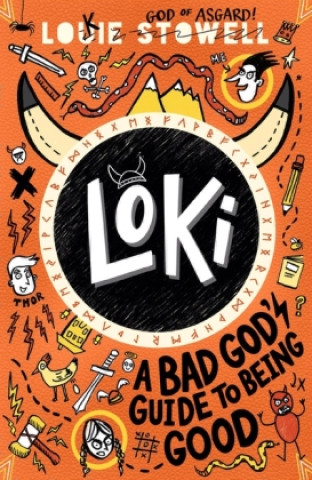 Książka Loki: A Bad God's Guide to Being Good Louie Stowell