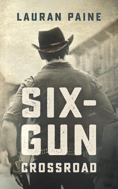 Knjiga Six-Gun Crossroad 