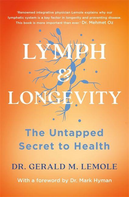 Книга LYMPH & LONGEVITY Gerald M Lemole