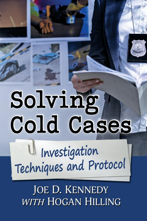 Knjiga Solving Cold Cases Joe D. Kennedy