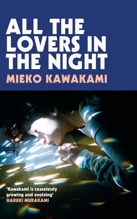 Knjiga All The Lovers In The Night Mieko Kawakami