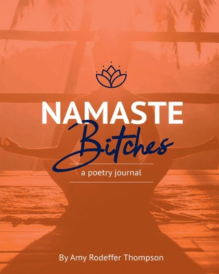 Buch Namaste Bitches Amy Rodeffer Thompson