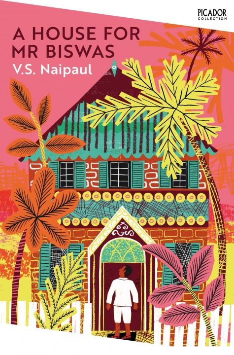 Kniha A House for Mr Biswas V. S. NAIPAUL