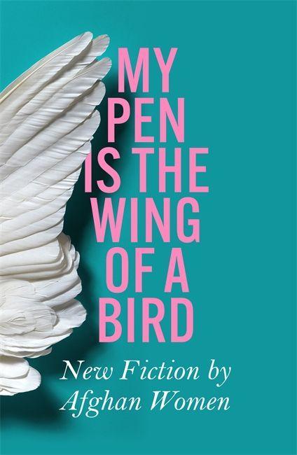 Kniha My Pen Is the Wing of a Bird 