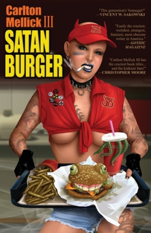 Kniha Satan Burger (20th Anniversary Edition) Mellick