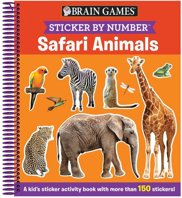 Könyv Brain Games - Sticker by Number: Safari Animals (Ages 3 to 6): A Kid's Sticker Activity Book with More Than 150 Stickers! [With Sticker(s)] Little Grasshopper Books