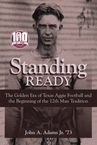 Knjiga Standing Ready John A. Adams