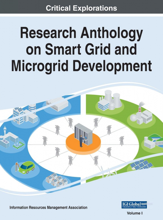 Libro Research Anthology on Smart Grid and Microgrid Development, VOL 1 Information Reso Management Association