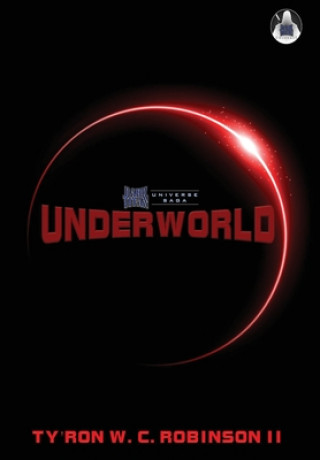 Knjiga Underworld TY'RON ROBINSON II