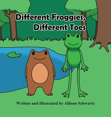 Knjiga Different Froggies, Different Toes ALLISON SCHWARTZ