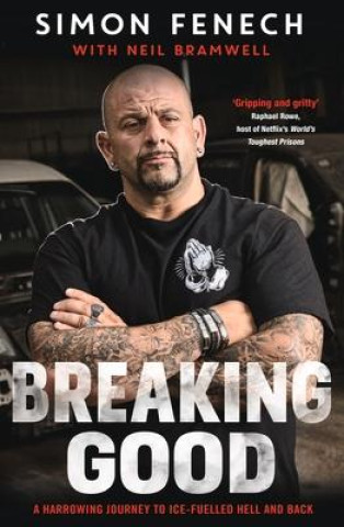 Knjiga Breaking Good Neil Bramwell